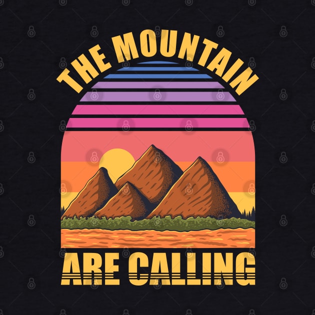 The Mountain Are Calling by Mako Design 